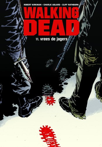 Walking Dead 11 - Vrees de jagers, Hardcover, Walking Dead - Hardcover (Silvester Strips)