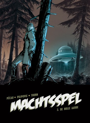 Machtsspel 3 - De Holle aarde, Hardcover (Silvester Strips)