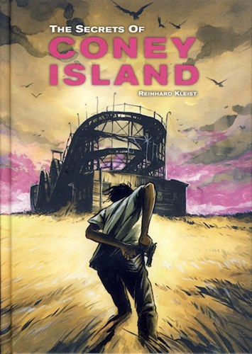 Reinhard Kleist - Collectie  - De geheimen van Coney Island, Hardcover (Silvester Strips)