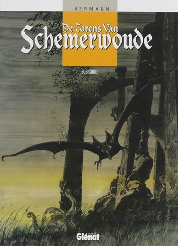 Schemerwoude 6 - Sigurd, Softcover, Schemerwoude - SC (Glénat)