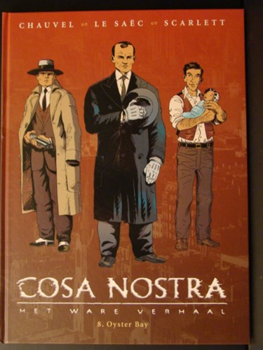 Cosa Nostra 8 - Oyster Bay, Hardcover (Silvester Strips)