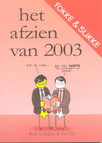 Fokke & Sukke - Het afzien van 2003 - Het afzien van 2003, Softcover (Harmonie, de)