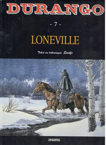 Durango 7 - Loneville, Hardcover + prent, Durango - Gelegenheids uitgaven ONS (Arboris)