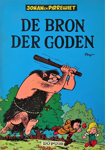 Johan en Pirrewiet 6 - De bron der goden, Softcover (Dupuis)