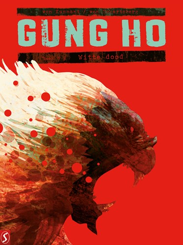 Gung Ho 5 - Witte dood, Hardcover (Silvester Strips)