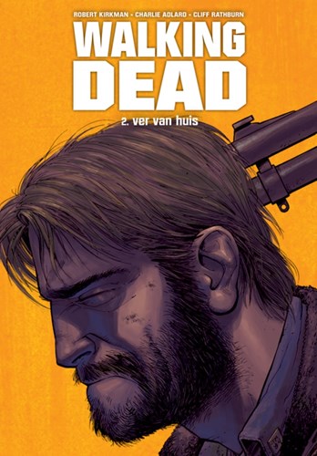 Walking Dead 2 - Ver van huis, Hardcover, Walking Dead - Hardcover (Silvester Strips)