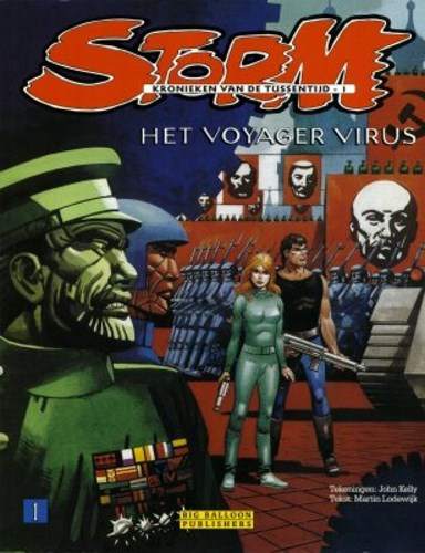 Storm - Kronieken van de Tussentijd 1 - Het Voyager virus, Hardcover, Eerste druk (1996) (Big Balloon)