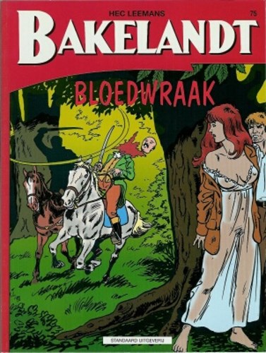 Bakelandt (Standaard Uitgeverij) 75 - Bloedwraak, Softcover (Standaard Uitgeverij)