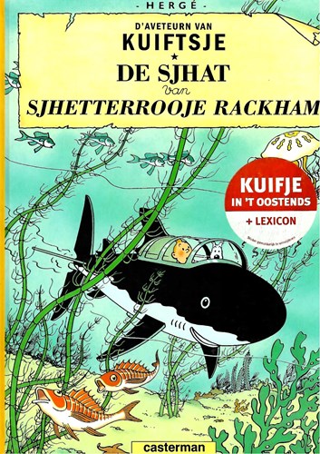 Kuifje - Anderstalig/Dialect   - De Sjhat Sjhetterrooje Rackham, Hardcover (Casterman)