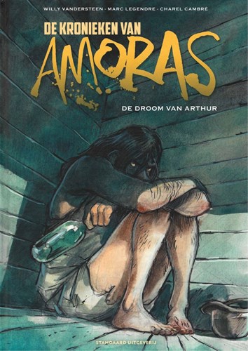 Kronieken van Amoras, de 13 - De Droom van Arthur, Hardcover + prent (Standaard Uitgeverij)