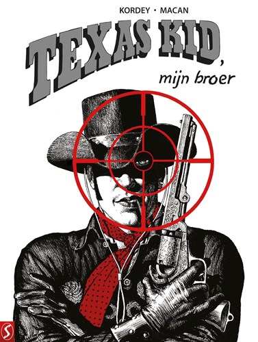 Texas Kid, mijn broer  - Texas Kid, mijn broer, Hc+Stofomslag (Silvester Strips & Specialities)
