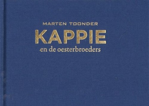 Kappie - Stripstift uitgaven 99 - Kappie en de oesterbroeders, Luxe (Stripstift)