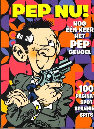 Pep  - Pep nu!, Hc+Stofomslag (Uitgeverij L)