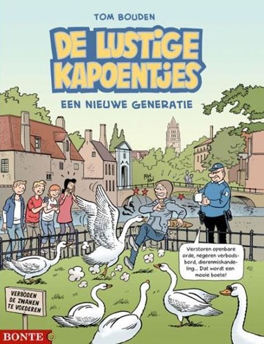 Lustige kapoentjes, de - Tom Bouden  Integraal - Een nieuwe generatie, Hardcover (Bonte)