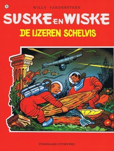 Suske en Wiske 76 - De ijzeren schelvis, Softcover, Vierkleurenreeks - Softcover (Standaard Uitgeverij)