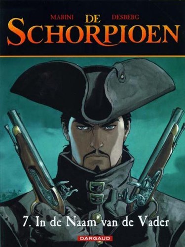 Schorpioen, de 7 - In de naam van de vader, Softcover (Dargaud)