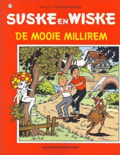 Suske en Wiske 204 - De mooie Millirem, Softcover, Vierkleurenreeks - Softcover (Standaard Uitgeverij)