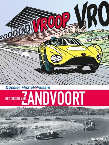 Michel Vaillant - Dossier  - Het Circuit van Zandvoort