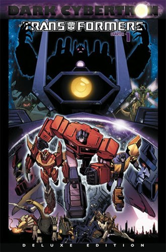 Transformers - Dark Cybertron 1 - Chapter 1, Softcover (IDW Publishing)