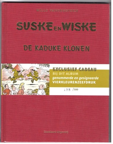 Suske en Wiske 289 - De kaduke klonen, Luxe, Eerste druk (2005), Vierkleurenreeks - Luxe (Standaard Uitgeverij)